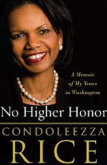 No Higher Honor: A Memoir of My Years in Washington